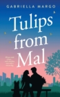 Image for Tulips from Mal