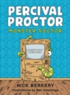 Image for Percival Proctor Monster Doctor