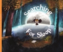 Image for Searching for sleep