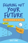 Image for Figuring Out Your Future