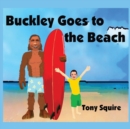Image for Buckley Goes to the Beach