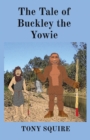 Image for The Tale of Buckley the Yowie