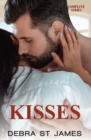 Image for Kisses : Stolen Kisses, Moonlit Kisses and Unexpected Kisses Complete Series