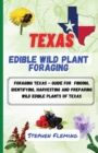 Image for Texas Edible Wild Plant Foraging