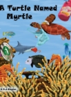 Image for A Turtle Named Myrtle