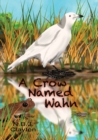 Image for A Crow Named Wahn