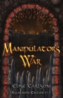 Image for Manipulator&#39;s War