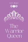 Image for The Warrior Queen (Pastel Edition)