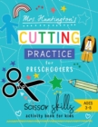 Image for Mrs. Huntington&#39;s Cutting Practice for Preschoolers