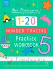 Image for Mrs Huntington&#39;s Number Tracing Practice Workbook for Preschoolers