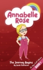 Image for Annabelle Rose - The Journey Begins