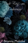 Image for Don&#39;t Cry on Cashmere