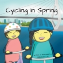 Image for Cycling in Spring : A Rhyming Story Book (English Edition)