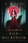 Image for A Kingdom of Lies and Deception