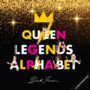 Image for Queen Legends Alphabet