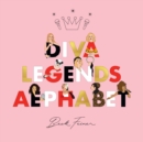 Image for Diva Legends Alphabet