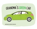 Image for Grandma&#39;s Green Car