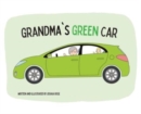 Image for Grandma&#39;s Green Car