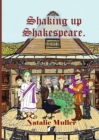 Image for Shaking up Shakespeare
