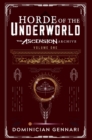 Image for Horde of the Underworld : The Ascension Archive
