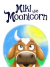 Image for Miki the Moonicorn