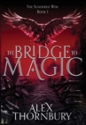Image for The Bridge to Magic