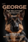 Image for SGT George - The Reluctant Detective