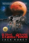 Image for Ghost Train and the Scarlet Moon