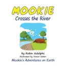 Image for Mookie Crosses the River