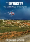 Image for Dynasty: Cattle Kings of the North