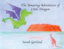 Image for The Amazing Adventures of Little Dragon