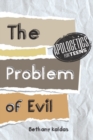 Image for Apologetics for Teens - the Problem of Evil