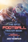 Image for The Epic Football Trivia Book