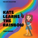Image for Kate Learns the Rainbow