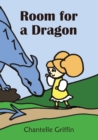 Image for Room for a Dragon
