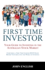 Image for First Time Investor: Your Guide to Investing in the Australian Stock Market