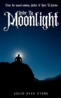 Image for Murder By Moonlight : A short Story