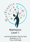 Image for Mathtastic Level 1 Numbers to 10