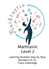 Image for Mathtastic Level 2 Numbers to 20