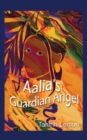 Image for Aalia&#39;s Guardian Angel