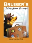 Image for Bruiser&#39;s G&#39;Day From Europe