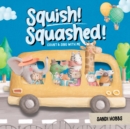 Image for Squish Squashed!