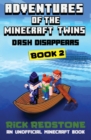 Image for Dash Disappears : An Unofficial Minecraft Book