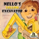 Image for Nello&#39;s Yellow Excavator