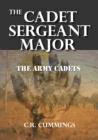 Image for Cadet Sergeant Major: The Army Cadets