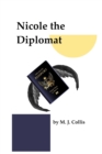 Image for Nicole the Diplomat