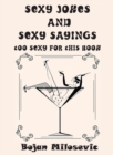 Image for SEXY JOKES and SEXY SAYINGS : Too Sexy for This Book