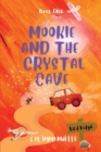 Image for Mookie and the Crystal Cave