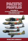 Image for Pacific Profiles Volume 13 : IJN Bombers, Transports, Flying Boats &amp; Miscellaneous Types South Pacific 1942-1944