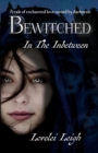Image for Bewitched in the Inbetween